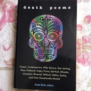 Death poems by Russ Kick ! Great book!